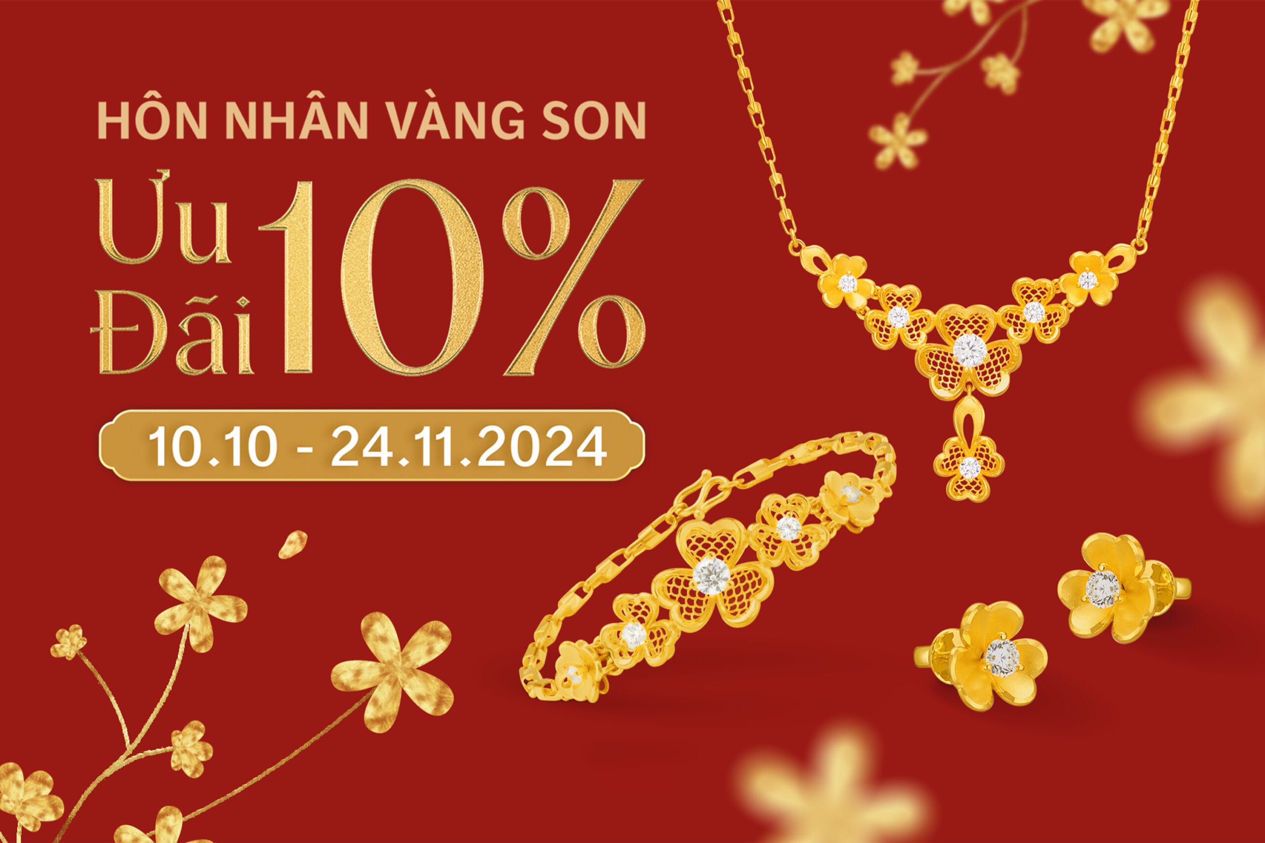CHƯƠNG TRÌNH HÔN NHÂN VÀNG SON – ƯU ĐÃI LÊN ĐẾN 10%